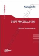 Drept procesual penal - editia a 4-a | Autor: Anastasiu Crisu