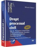 Mihaela Tabarca: Drept procesual civil. Vol. II, 2013