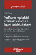 Verificarea regularitatii actului de sesizare si a legalei sesizari a instantei | Autor: Victor Vaduva