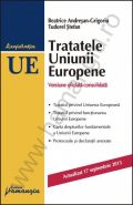 Tratatele Uniunii Europene | Actualizare: 17 septembrie 2013 