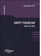 Drept financiar. Note de curs | Autor: Ioana Maria Costea