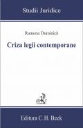 Criza legii contemporane | Autor: Ramona Duminica