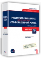 Noul si vechiul Cod de Procedura Penala. Prezentare comparativa