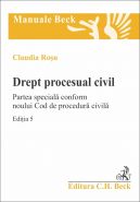 Drept procesual civil. Partea speciala [Conform noului Cod de procedura civila]