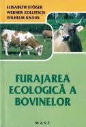 Furajarea ecologica a bovinelor | Autori: Elisabeth Soger, Werner Zollitsch