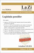 Legislaţia pensiilor | Actualizare: 5.03.2014 | Coordonator: Dima Luminita