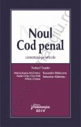 Noul Cod penal - comentarii pe articole | Coordonator: Tudorel Toader